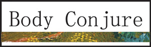 Body Conjure