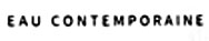 Eau Contemporaine