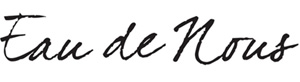Eau de Nous
