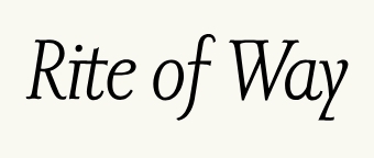 Rite of Way