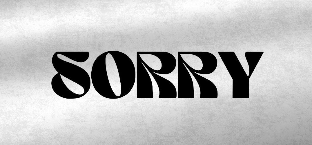 Sorry Not Sorry