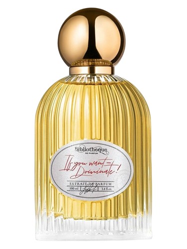 If You Want-Dominate!