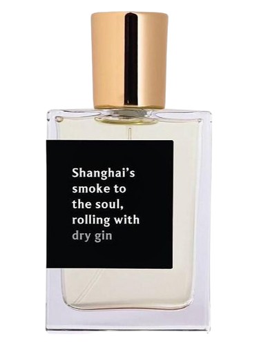 Shanghai's smoke to the soul, rolling with DRY GIN